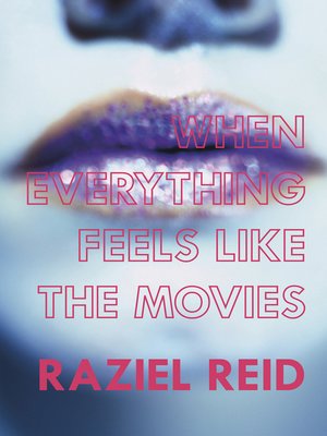 cover image of When Everything Feels like the Movies (Governor General's Literary Award winner, Children's Literature)